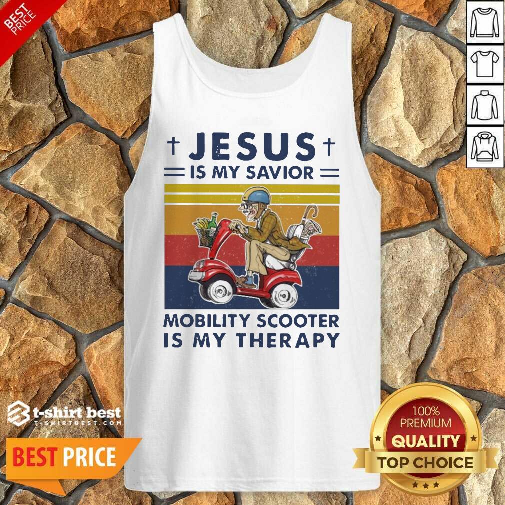 Jesus Is My Savior Mobility Scooter Is My Therapy Vintage Tank Top - Design By 1tees.com
