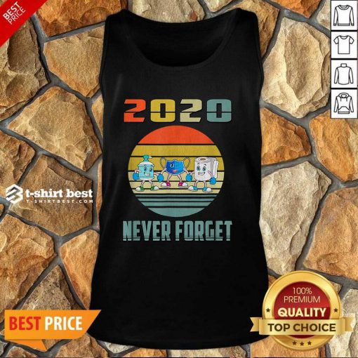 Never Forget 2020 Mask Toilet Paper Vintage Tank Top - Design By 1tees.com