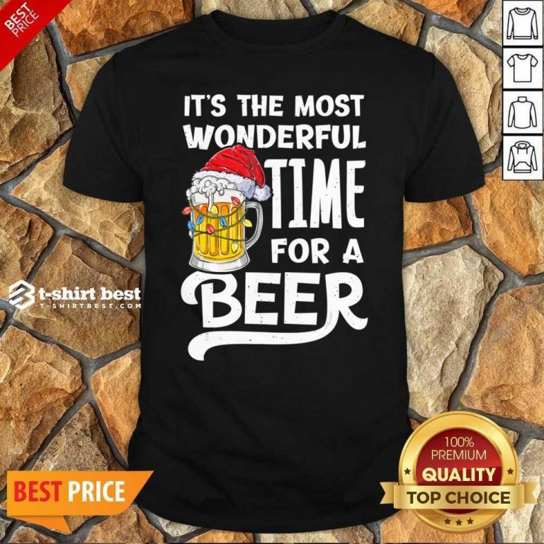 Original Beer Hat Santa It’s The Most Wonderful Time For A Shirt - Design By 1tees.com