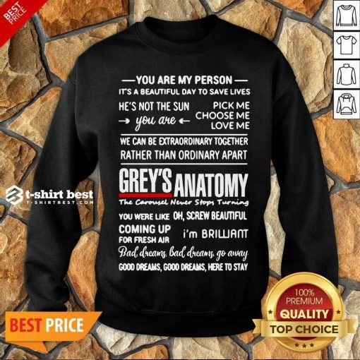 Grey’s Anatomy You Are My Person He’s Not The Sun Sweatshirt - Design By 1tees.com
