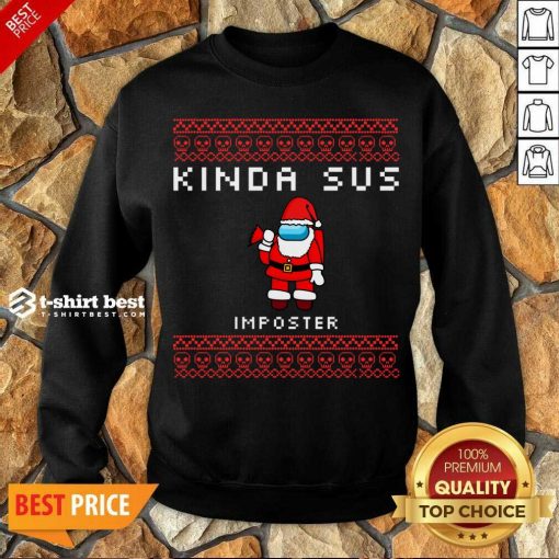 Santa Seems SUS To Me Suspicious Santa Among Us Ugly Christmas Imposter Sweatshirt - Design By 1tees.com