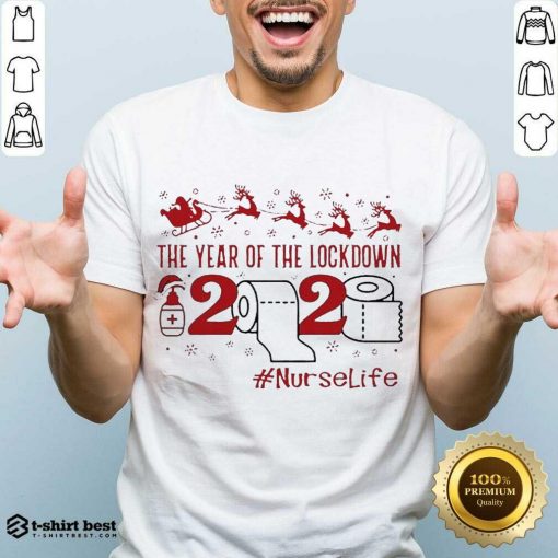 Original The Year Of The Lockdown 2020 #Nurselife Merry Christmas Shirt - Design By 1tees.com