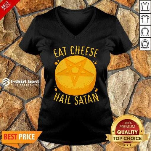 Eat Cheese Hail Satan V-neck - Design By 1tees.com