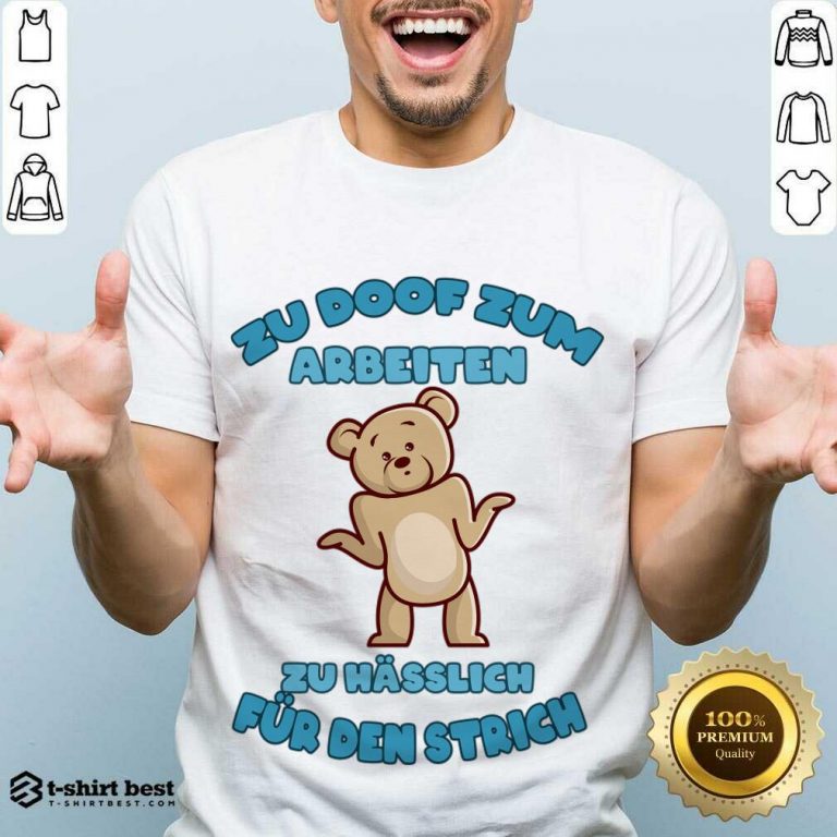 Premium Working Doof Life Motto Pessimist Statement Funny Shirt - Design By 1tees.com