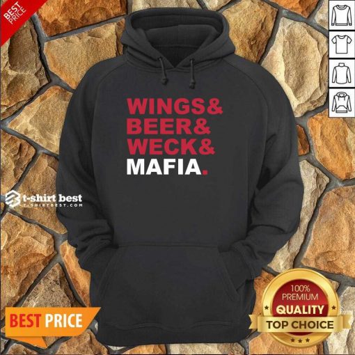 Buffalo Bills Wings And Beer And Weck And Mafia Hoodie - Design By 1tees.com