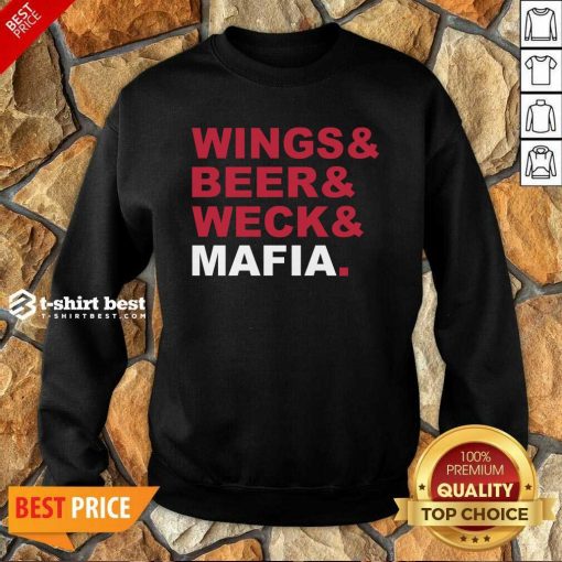 Buffalo Bills Wings And Beer And Weck And Mafia Sweatshirt - Design By 1tees.com