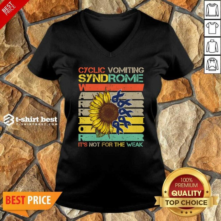 Cyclic Vomiting Syndrome Warrior It Is Not For The Weak Sunflower V-neck - Design By 1tees.com