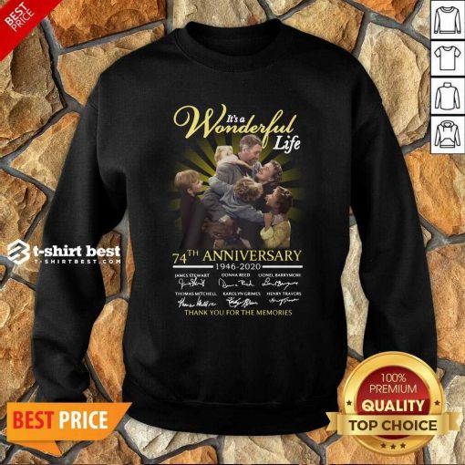 It’s A Wonderful Life 74th Anniversary 1946 2020 Thank You For The Memories Signatures Sweatshirt - Design By 1tees.com
