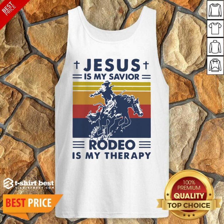 Jesus Is My Savior Rodeo Is My Therapy Vintage Tank Top - Design By 1tees.com
