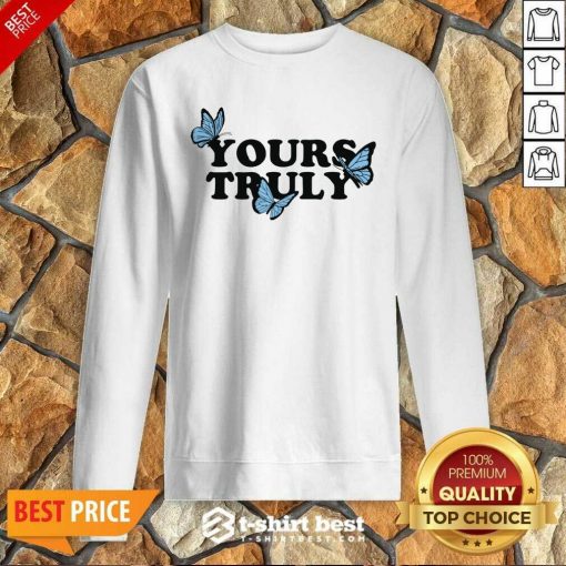 Phora Merch Yours Truly Butterflies White Sweatshirt - Design By 1tees.com