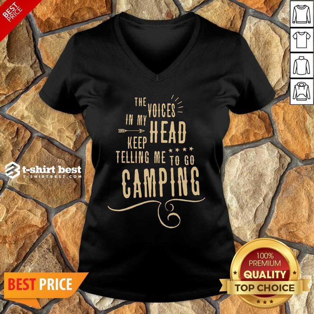 The Voices Head Keep Telling Me To Go Camping V-neck - Design By 1tees.com