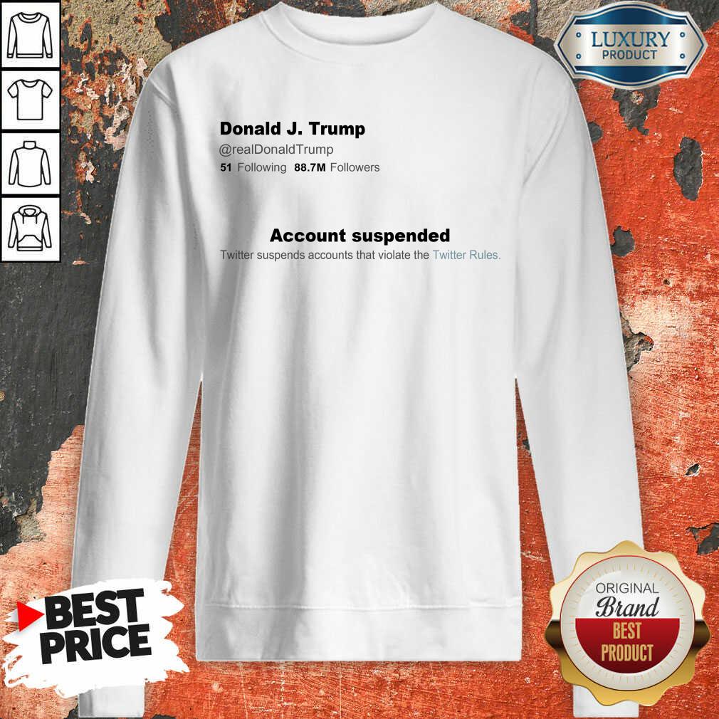 Envious Trump Twitter Account 2 Sweatshirt