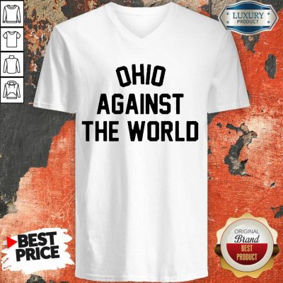 Excited OHIO Against The World 5 V-neck - Design By T-Shirtbest.com