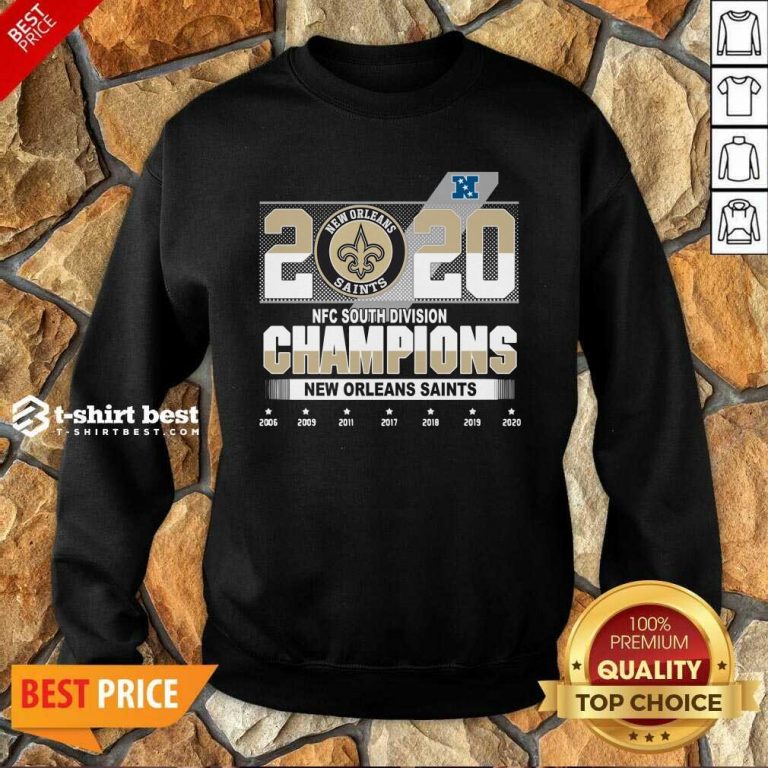 2020 Afc North Division Champions New Orleans Saints 2008 2009 2011 2017 Sweatshirt - Design By 1tees.com