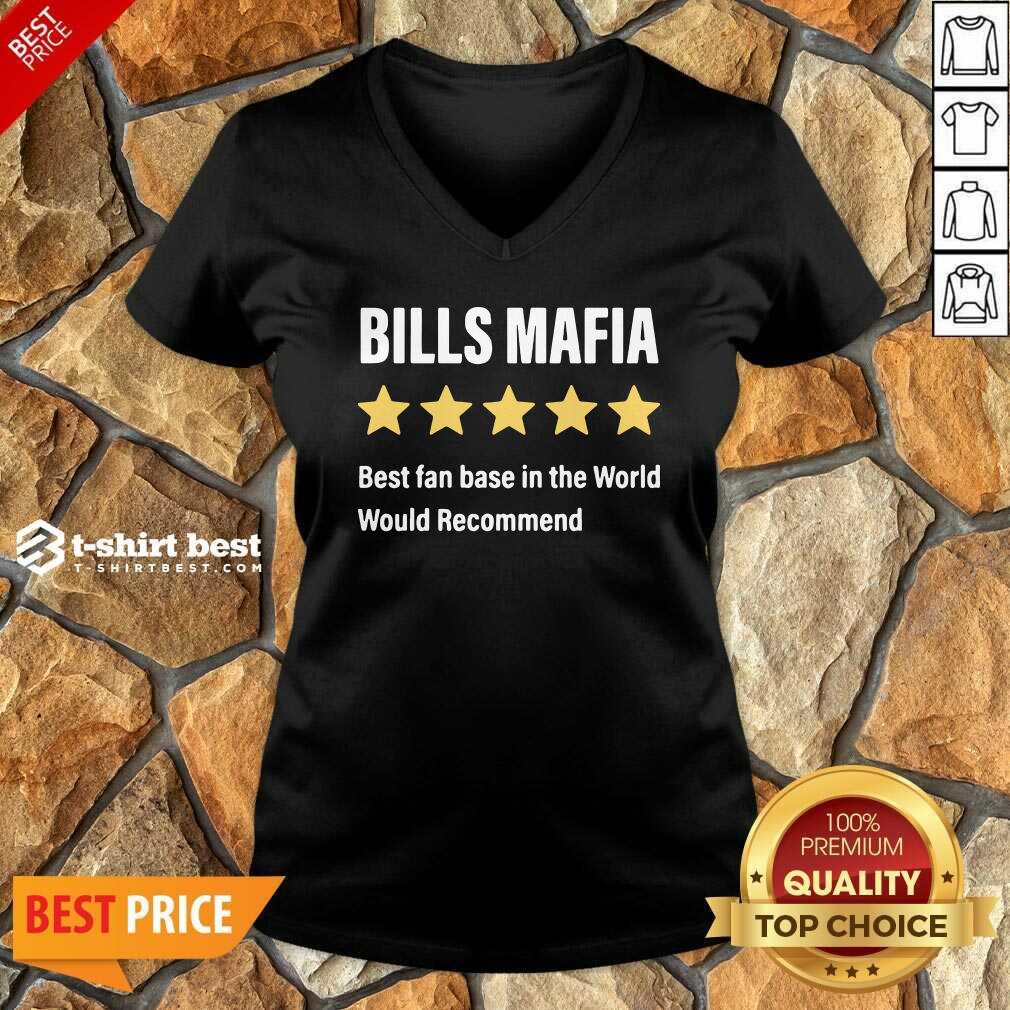 Buffalo Bills Mafia Best Fanbase In The World Would Recommend V-neck - Design By 1tees.com