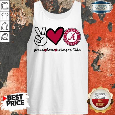 Original Peace Love And Alabama Crimson Logo 2021 Tank Top