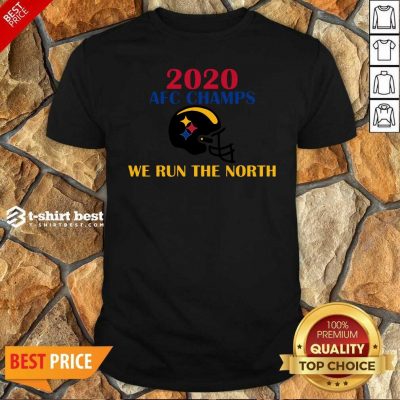2020 Afc Champs Pittsburgh Steelers Football We Run The North Shirt - Design By 1tees.com