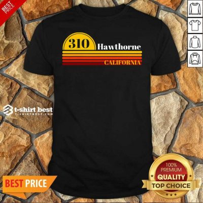 310 Hawthorne California Vintage Sunset With Area Code Shirt - Design By 1tees.com