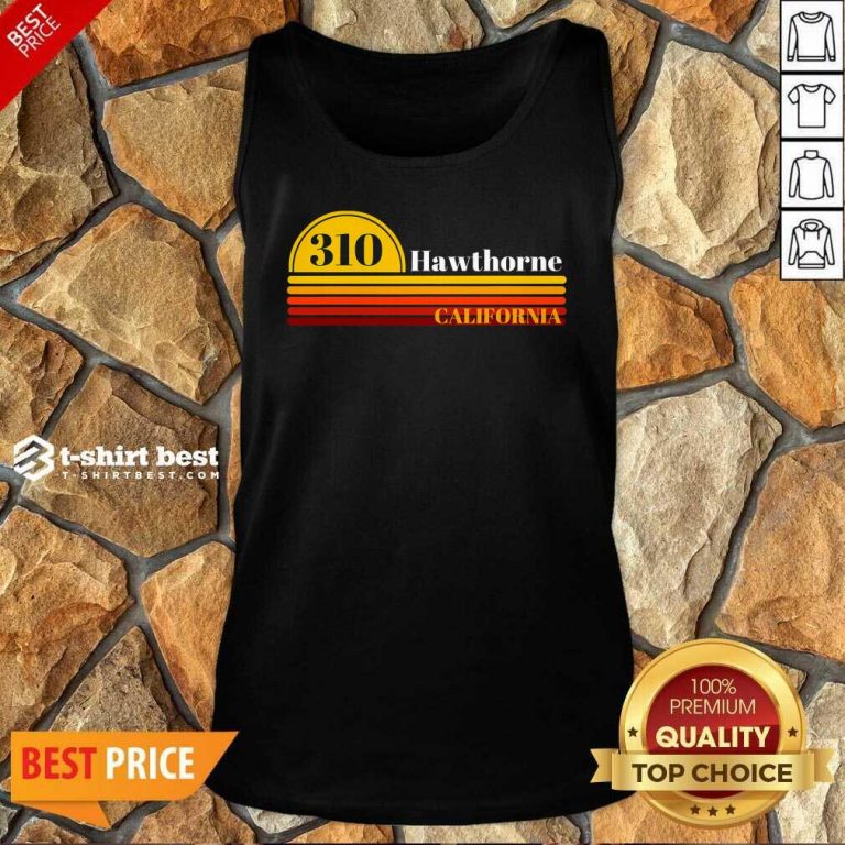 310 Hawthorne California Vintage Sunset With Area Code Tank Top - Design By 1tees.com