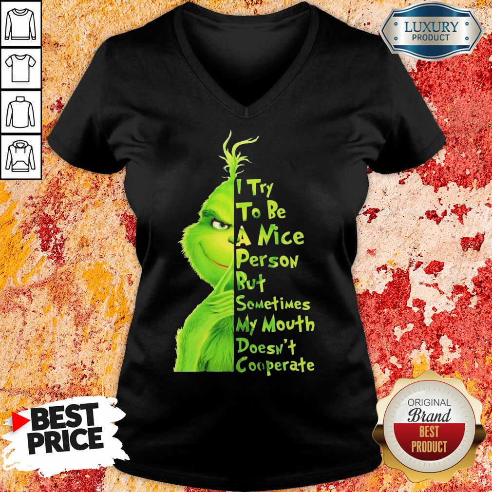 Seething Grinch Try To Be A Nice Person But Mouth Doesnt Cooperate 2 V-neck - Design by T-shirtbest.com