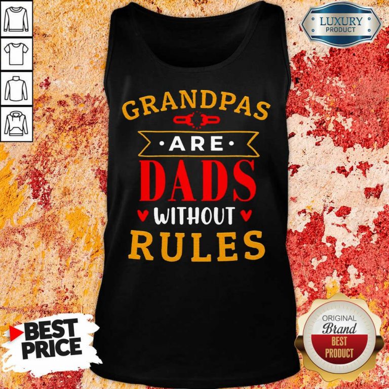 Stressed Grandpas Are Dads Without 7 Rules Tank Top - Design by T-shirtbest.com