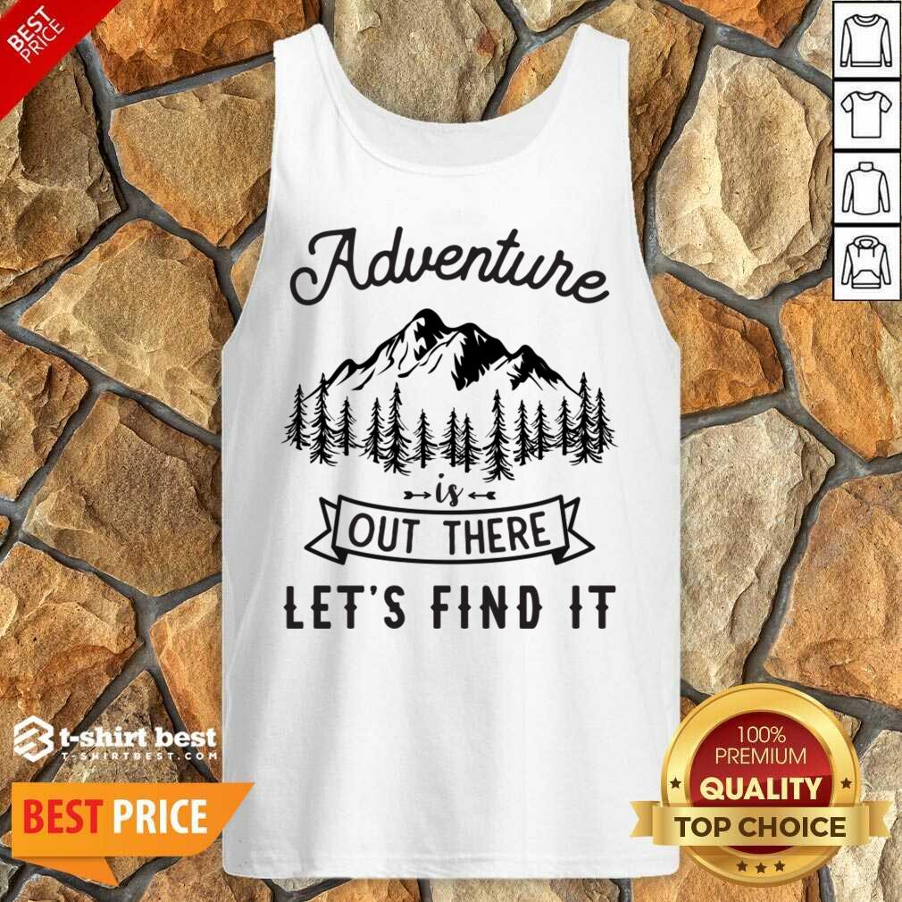 Adventure Is Out There 5 Find It Tank Top - Design by T-shirtbest.com