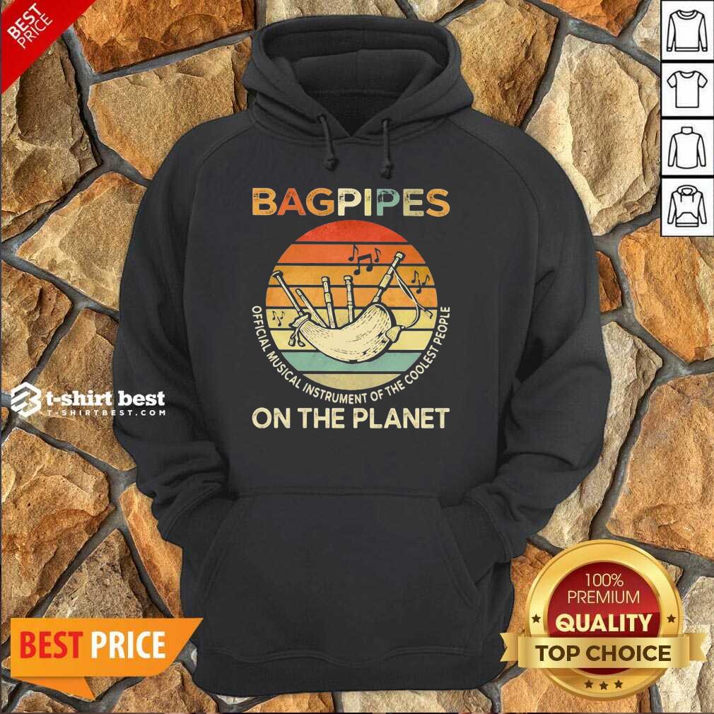 Bagpipes Musical Instrument 4 On The Planet Hoodie - Design by T-shirtbest.com