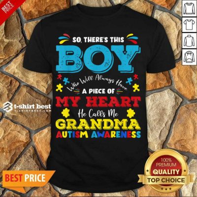 Boy Calls Me Grandma 9 Autism Awareness Shirt - Design by T-shirtbest.com