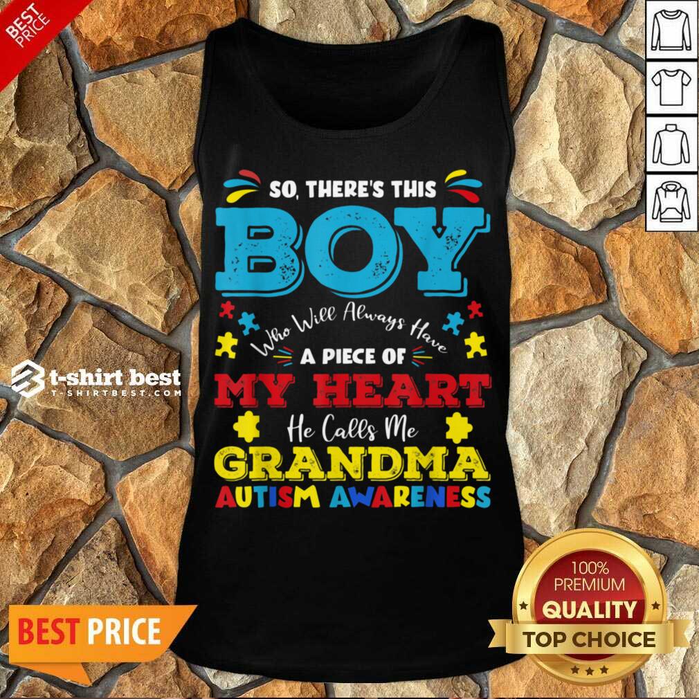 Boy Calls Me Grandma 9 Autism Awareness Tank Top - Design by T-shirtbest.com