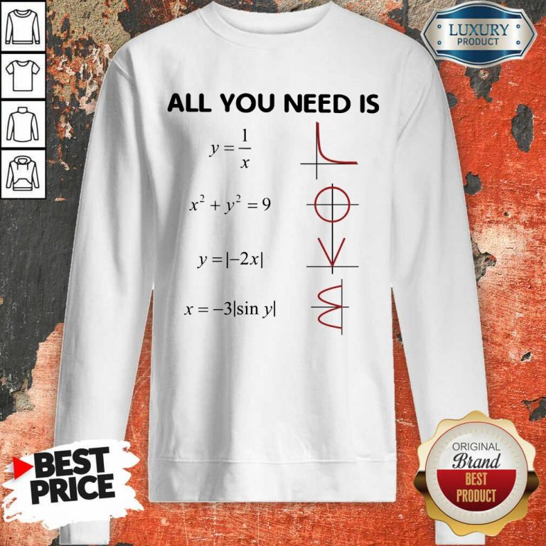 Premium All You Need Is LOVE Sweatshirt