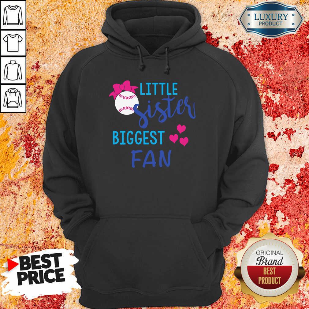 Baseball Little Sister Biggest Fan Hoodie