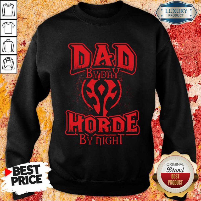 Dad By Day Horde By Night Sweatshirt