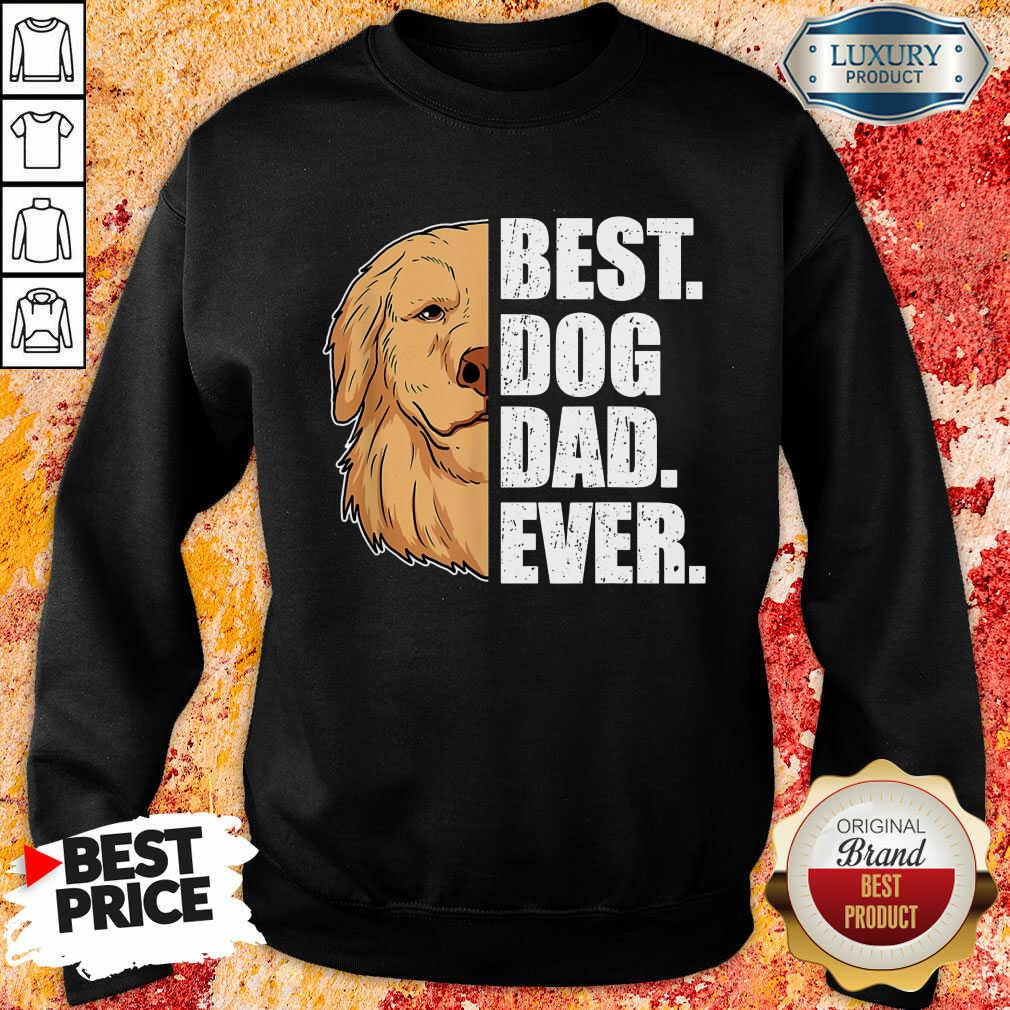 Golden Retriever Best Dog Dad Ever Sweatshirt