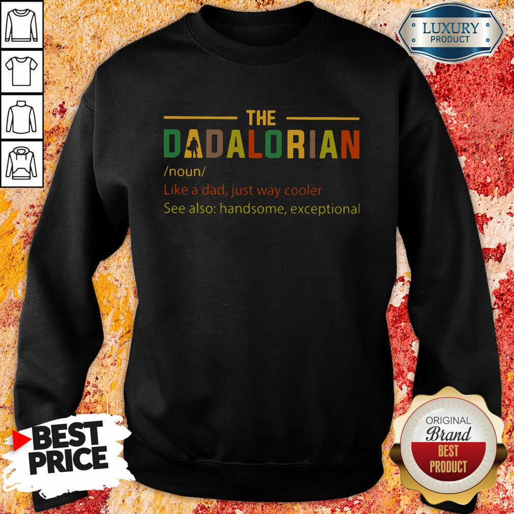 The Dadalorian Sweatshirt