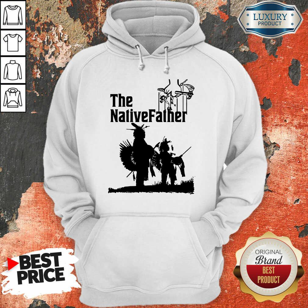 The Native Father Hoodie