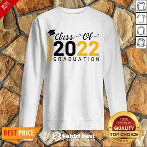 Class Of 2022 Senior Graduation Sweatshirt