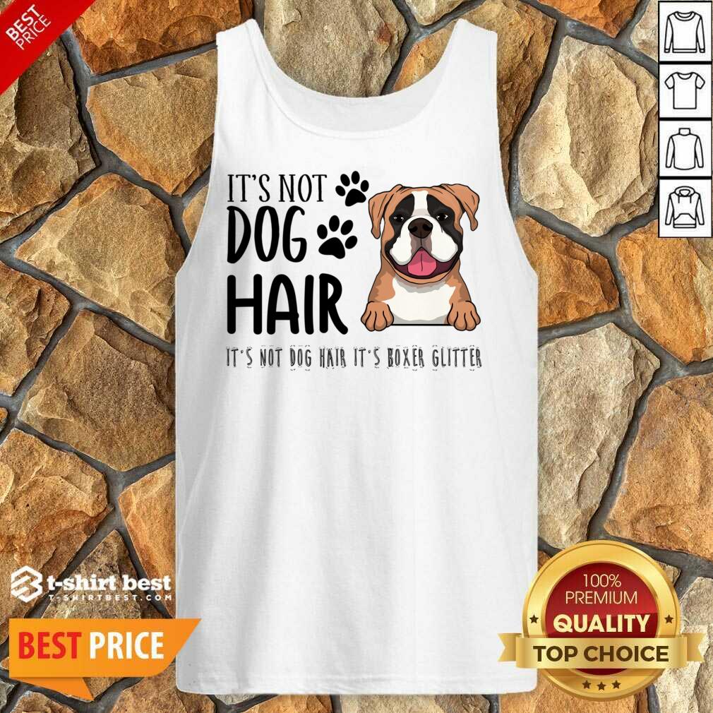 It's Not Dog Hair It's Boxer Glitter Tank Top