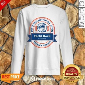 Chief Party Officer Yacht Rock Captain Premium Quality Sweatshirt