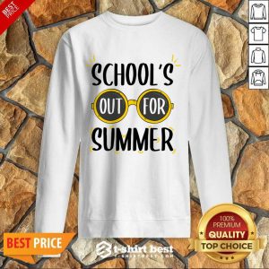 School's Out For Summer Sweatshirt